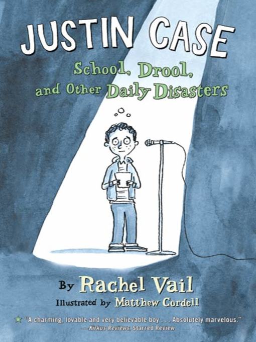 Title details for School, Drool, and Other Daily Disasters by Rachel Vail - Available